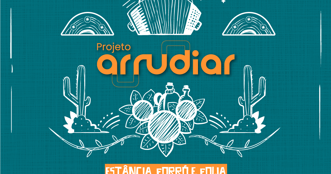 Arrudiar Estância Forró e Folia Arrudiar Estância Forró e Folia