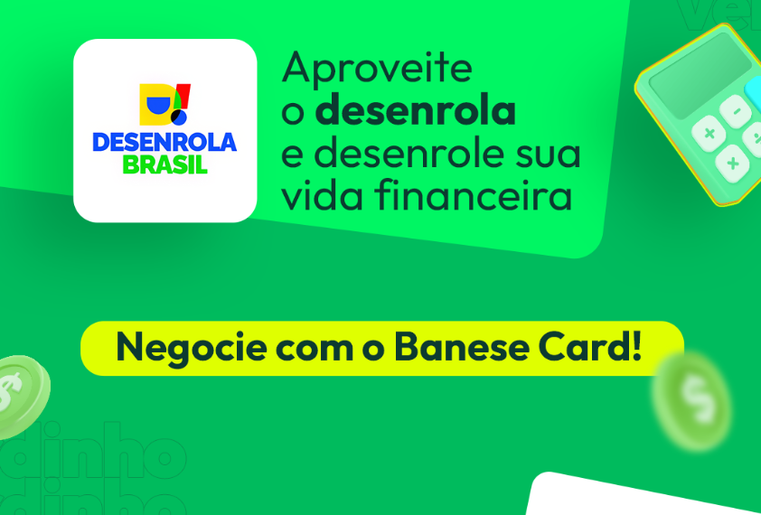 DESENROLA_BRASIL_BANESE_CARD