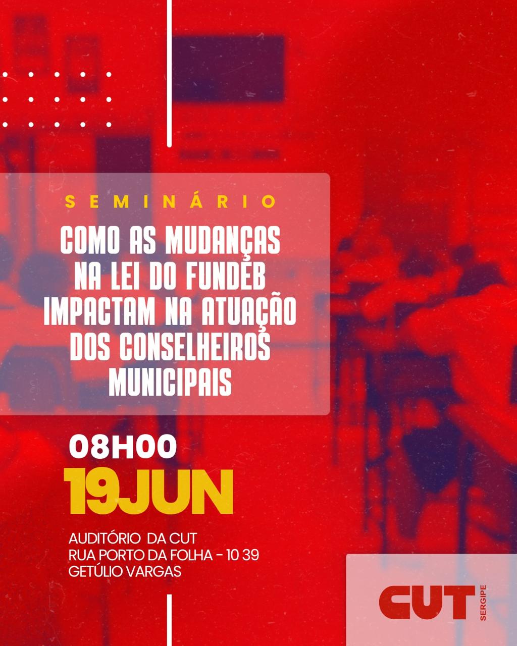 19 de junho seminario sobre o Fundeb